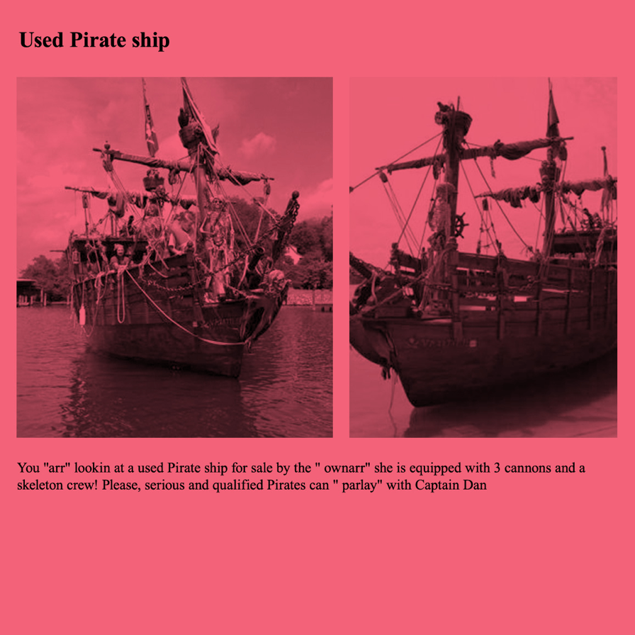 Unusual Craigslist ad for a used pirate ship.